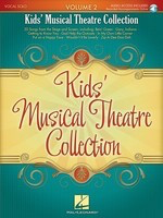 Kids' Musical Theatre Collection Volume 2 - Vocal/Audio Access Online Hal Leonard 230031