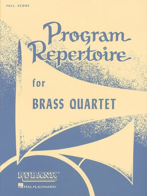 Program Repertoire for Brass Quartet - Full Score - Various - Rubank Publications Brass Quartet Score