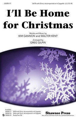 I'll Be Home for Christmas - Kim Gannon|Walter Kent - Greg Gilpin Shawnee Press StudioTrax CD CD