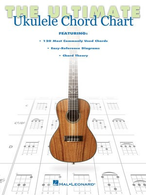 The Ultimate Ukulele Chord Chart - Ukulele Various Hal Leonard