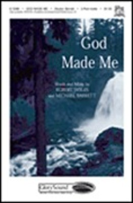 God Made Me - Michael Barrett|Robert Skyles - Unison/2-Part Shawnee Press Choral Score Octavo