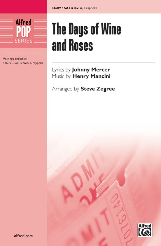Days of Wine and Roses, The – SATB, a cappella Choral Octavo (Digital Download)