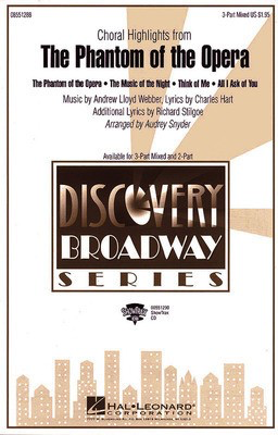 The Phantom of the Opera (Choral Highlights) - Andrew Lloyd Webber|Charles Hart|Mike Batt|Richard Stilgoe - 2-Part Audrey Snyder Hal Leonard Octavo