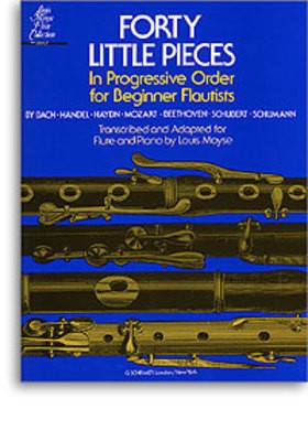 Forty Little Pieces - In Progressive Order for Beginner Flutists - Various - Flute Louis Moyse G. Schirmer, Inc.