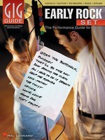 Early Rock Set - Gig Guide - The Performance Guide for Bands - Bass Guitar|Drums|Guitar|Keyboard|Vocal Hal Leonard Melody Line, Lyrics, Guitar TAB, Bass TAB & Chords /CD