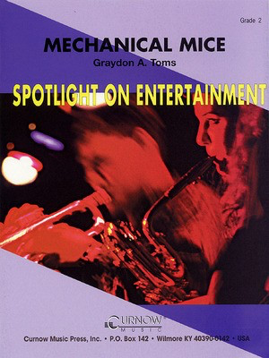 Mechanical Mice - Graydon Toms - Curnow Music Score/Parts