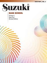 Suzuki Bass School Bass Book/Volume 2 - Double Bass Book Only, No CD International Edition Summy Birchard 0371S