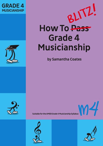 How to Blitz Musicianship Grade 4 - Student Book by Coates M4