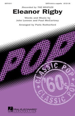 Eleanor Rigby - John Lennon|Paul McCartney - SATB divisi Paris Rutherford Hal Leonard Octavo