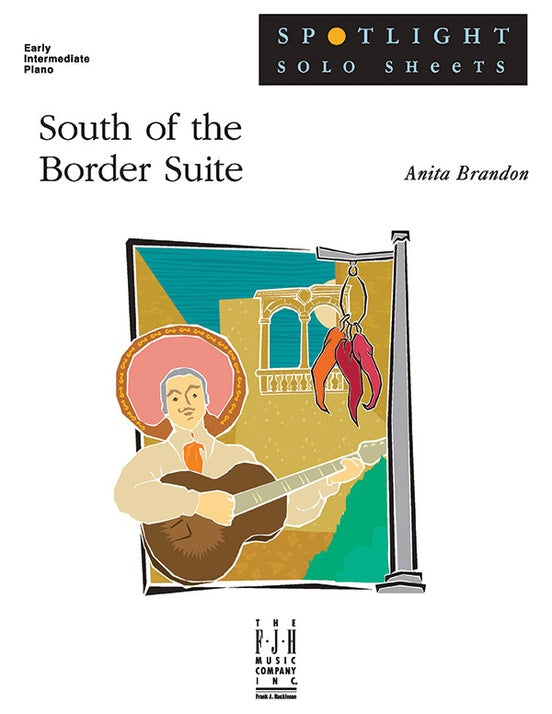 South of the Border Suite - Piano (Digital Download)