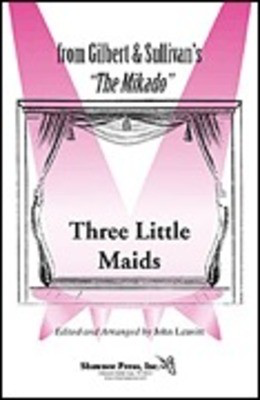 Three Little Maids - SSA John Leavitt Shawnee Press Choral Score Octavo