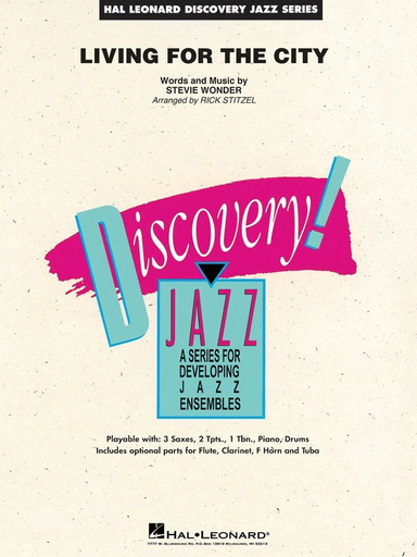 Living for the City - Stevie Wonder arr Stitzel - Discovery Jazz Series - Hal Leonard