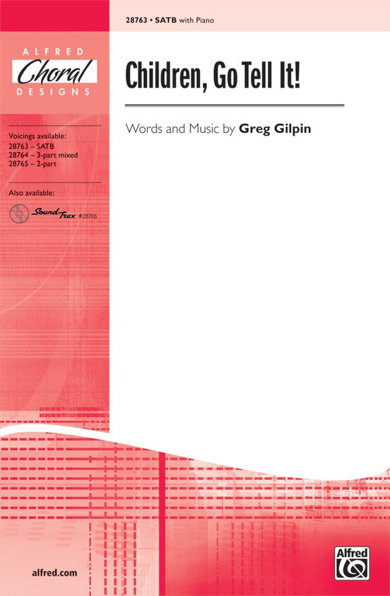 Children, Go Tell It! – SATB Choral Octavo (Digital Download)