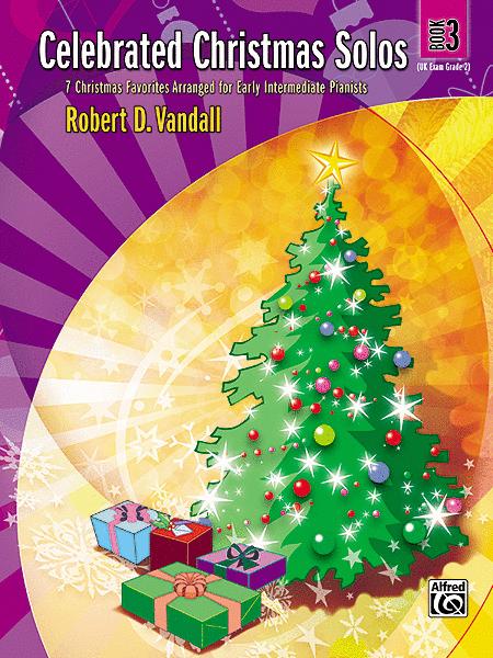 Celebrated Christmas Solos Bk 3