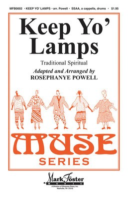 Keep Yo' Lamps - SSAA Rosephanye Powell Shawnee Press Choral Score Octavo