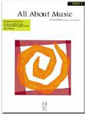 All About Music, Book 1 - Carol Matz|Victoria McArthur - FJH Music Company Book