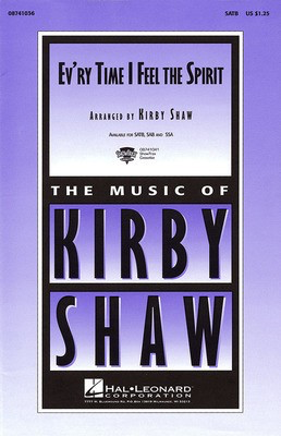 Ev'ry Time I Feel the Spirit - SATB Kirby Shaw Hal Leonard Choral Score Octavo