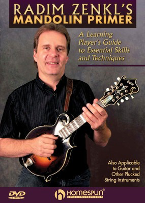 Radim Zenkl's Mandolin Primer - A Learning Player's Guide to Essential Skills and Techniques - Mandolin Homespun DVD