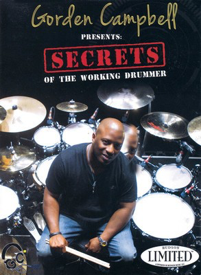 Gorden Campbell Presents Secrets of the Working Drummer - Drums Hudson Music DVD
