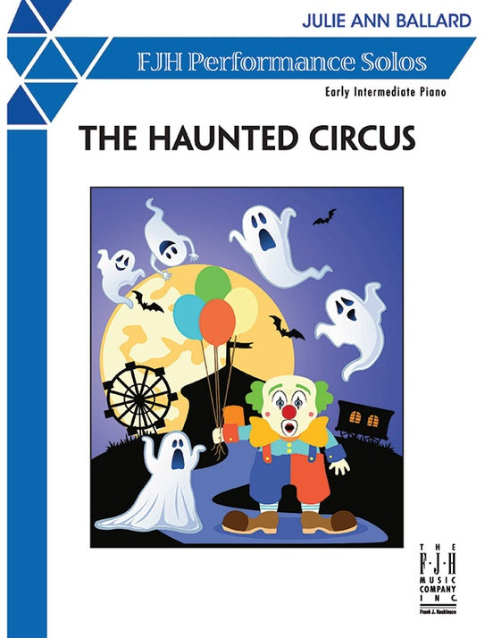 The Haunted Circus - Piano (Digital Download)