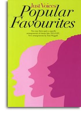 Just Voices Popular Favourites Ssa/Sat Acappella -