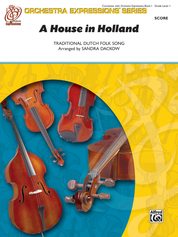 A House in Holland String Orchestra Grade 1 Traditional