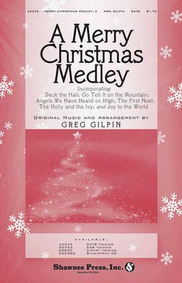 A Merry Christmas Medley - Greg Gilpin - Shawnee Press StudioTrax CD CD