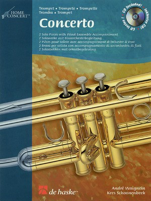 Concerto Home Concert - Trumpet - Andre Waignein|Kees Schoonenbeek - Trumpet De Haske Publications Trumpet Solo /CD