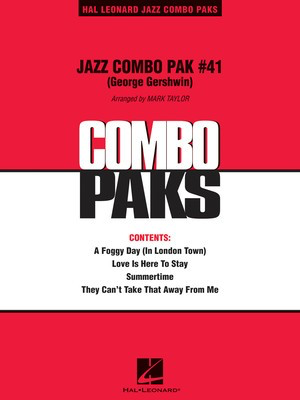 Jazz Combo Pak #41 (George Gershwin) - George Gershwin - Mark Taylor Hal Leonard Score/Parts