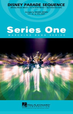 Disney Parade Sequence - Michael Brown|Will Rapp Hal Leonard Score/Parts