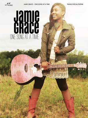 Jamie Grace - One Song at a Time - Brentwood-Benson Piano, Vocal & Guitar