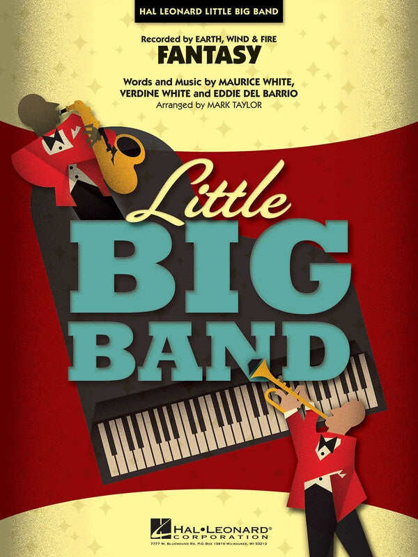 Fantasy - Little Big Band Series Score/Parts - Eddie Del Barrio|Maurice White|Verdine White - Mark Taylor Hal Leonard 7011746