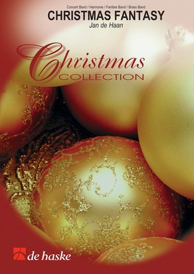 A Christmas Fantasy - Score & Parts - Jacob de Haan - De Haske Publications Score/Parts