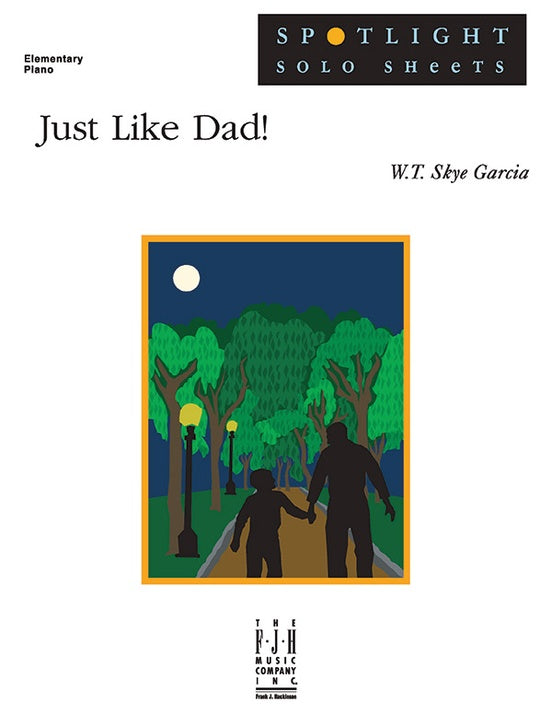 Just Like Dad! - Piano (Digital Download)