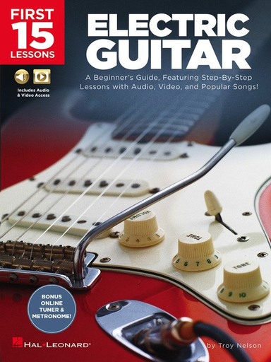 First 15 Lessons - Electric Guitar - Guitar Online Media - Hal Leonard