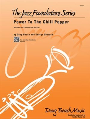 Power To The Chili Pepper - Doug Beach|George Shutack - Kendor Music Score/Parts