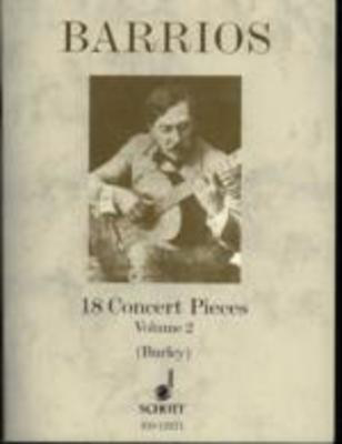 18 Concert Pieces Vol. 2 - Agustin Barrios Mangore - Classical Guitar Schott Music