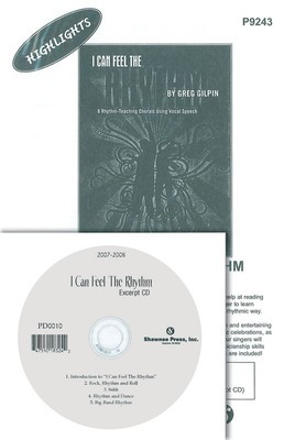 I Can Feel the Rhythm - 8 Rhythm-Teaching Chorals Using Vocal Speech - Greg Gilpin - 4-Part Shawnee Press Preview Pak