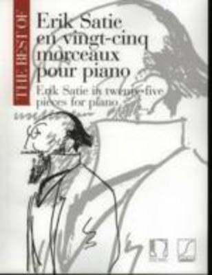 The Best Of: Erik Satie Vol. 1