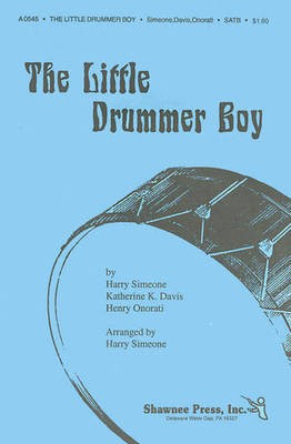 The Little Drummer Boy - Harry Simeone|Henry Onorati|Katherine K. Davis - SA/SSA Shawnee Press Choral Score Octavo