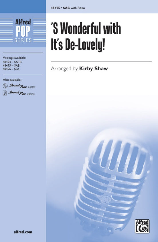 S Wonderful with It's De-Lovely! - SAB Choral Octavo (Digital Download)