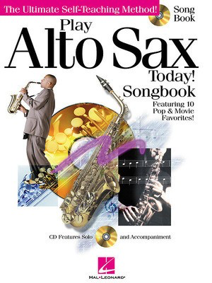 Play Alto Sax Today! - Songbook - Alto Saxophone Various Authors Hal Leonard /CD