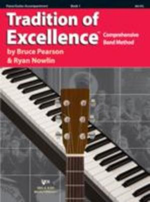 Tradition of Excellence Book 1 - Piano/Guitar Accompaniment - Guitar|Piano Bruce Pearson|Ryan Nowlin Neil A. Kjos Music Company /DVD