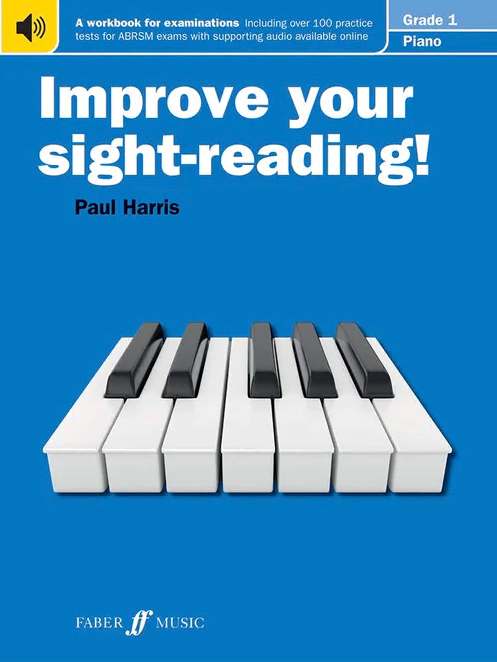 Improve Your Sight-Reading! Grade 1 - Piano by Harris Faber 0571533019