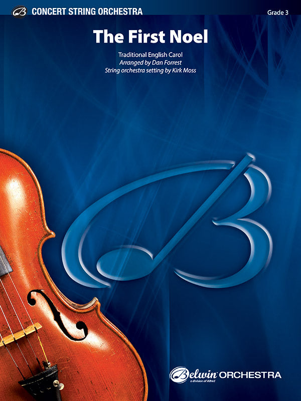 The First Noel String Orchestra Grade 3 Score/Parts arranged by Forrest/Moss