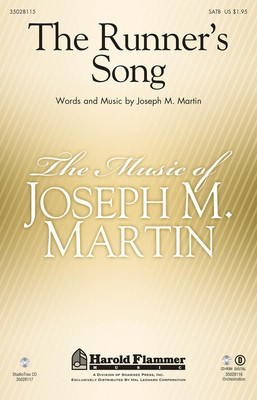 The Runner's Song - Joseph M. Martin - SATB Joseph M. Martin Shawnee Press Choral Score Octavo