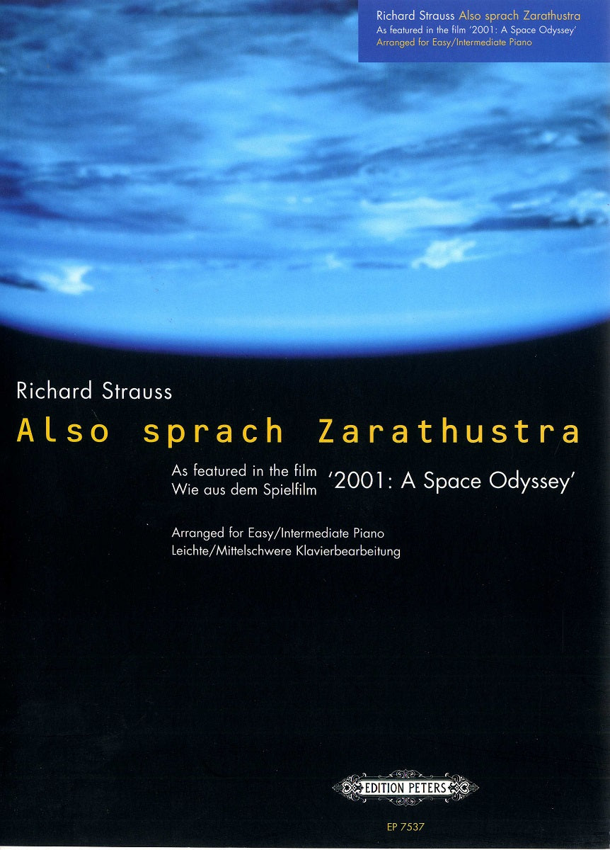 Strauss R - Also Sprach Zarathustra: Opening Theme 2001 A Space Odyssey - Piano Solo Peters EP7537
