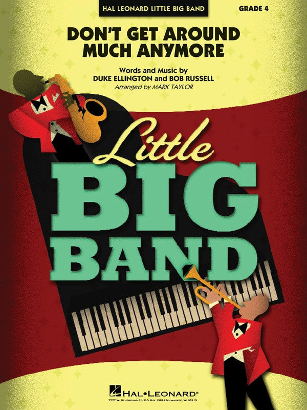 Don’t Get Around Much Anymore - Ellington/Russell Arr. Taylor - Jazz Ensemble Gr. 3-4 - Hal leonard Little Big Band Series