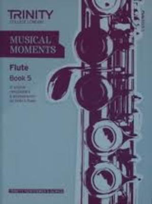 Musical Moments Flute Book 5 - Flute Trinity College London