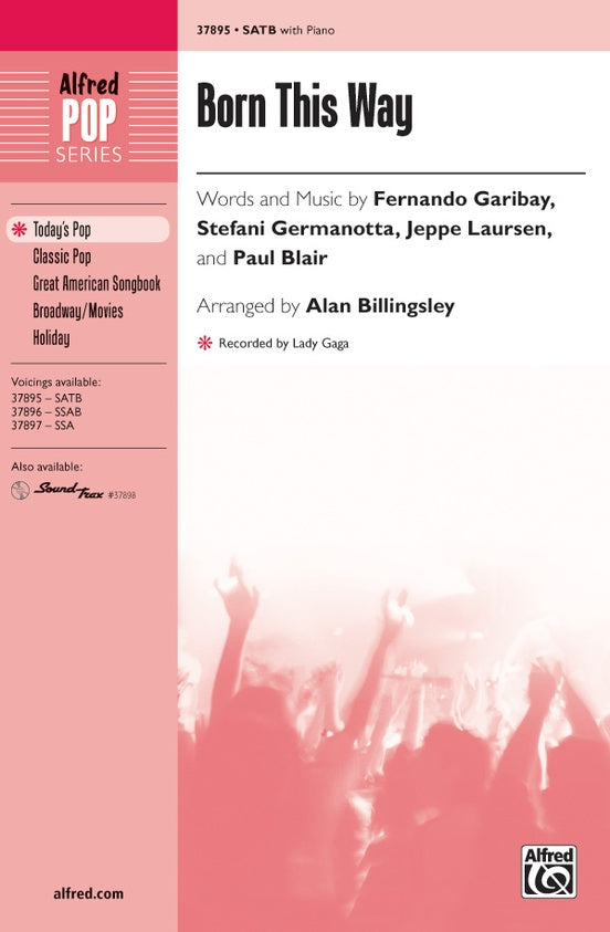 Born This Way – SATB Choral Octavo (Digital Download)